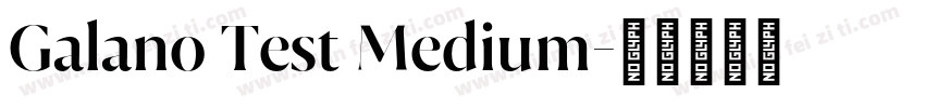 Galano Test Medium字体转换
